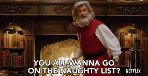 You All Wanna Go On The Naughty List Asking GIF -  YouAllWannaGoOnTheNaughtyList Asking AreYouSure - Discover & Share GIFs