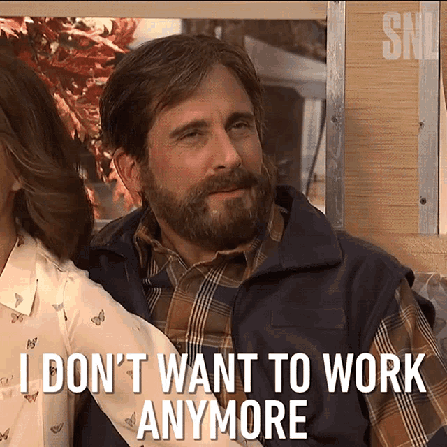 IDont Want To Work Anymore Steve Carell GIF IDontWantToWorkAnymore