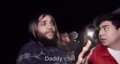 Daddy Chill Calm Down GIF - DaddyChill CalmDown EvictionDay - Discover &  Share GIFs