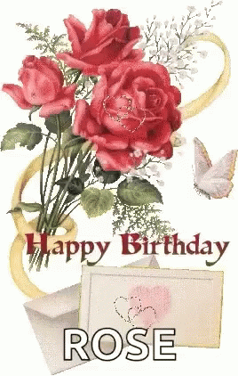 Happy Birthday Rose GIF - HappyBirthdayRose - Discover & Share GIFs
