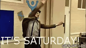 Image result for it is saturday gif