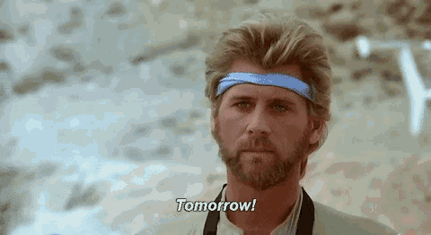 Image result for tomorrow gif