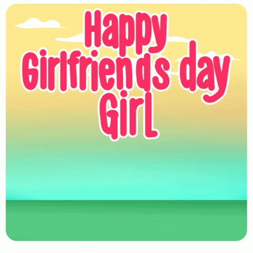 Download Happy Girlfriends Day Squad GIF - HappyGirlfriendsDay ...