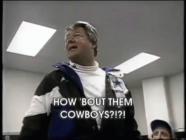Image result for how bout them cowboys gif