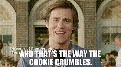 The Way The Cookie Crumbles GIFs | Tenor