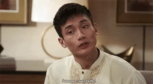 gif of Jason from The Good Place saying 'I was pre-succesful'