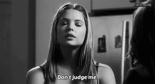 Dont Judge Me GIF - DontJudgeMe - Discover & Share GIFs