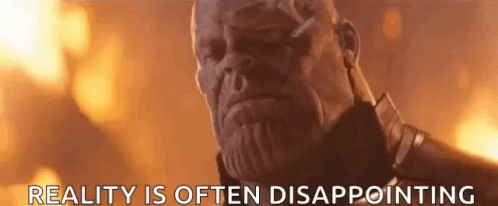 Thanos Reality Is Often Disappointing GIF - Thanos RealityIsOftenDisappointing Stone GIFs