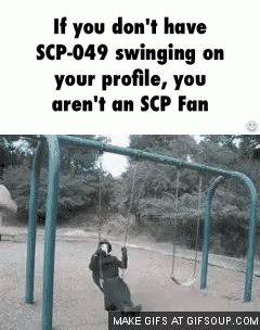 Scp 049 Gif Scp 049 Discover Share Gifs Scp 049 Gif Scp 049 Discover Share Gifs