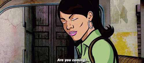 Are You Coming? GIF