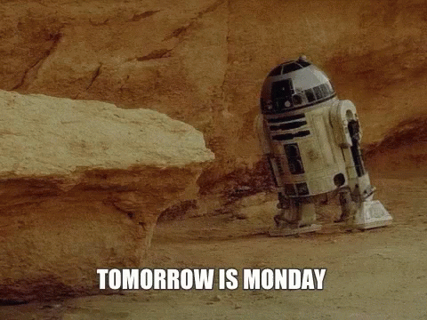 Tomorrow Is Monday GIFs | Tenor