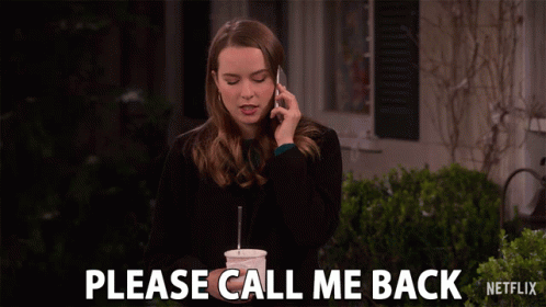 Please Call Me Back Get Back To Me Gif Pleasecallmeback Getbacktome Givemecallback Discover Share Gifs Please Call Me Back Get Back To Me Gif Pleasecallmeback Getbacktome Givemecallback Discover Share Gifs