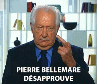 PIERRE BELLEMARE DSAPPROUVE GIF - Non Nan Desapprouve - Discover