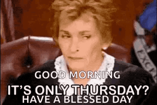Its Only Thursday Judge Judy Itsonlythursday Judgejudy Discover 0847