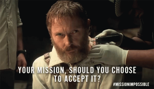 Image result for your mission if willing to accept it gif