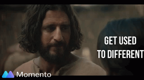 The Chosen Get Used To Different GIF - TheChosen GetUsedToDifferent GetUsedToIt GIFs