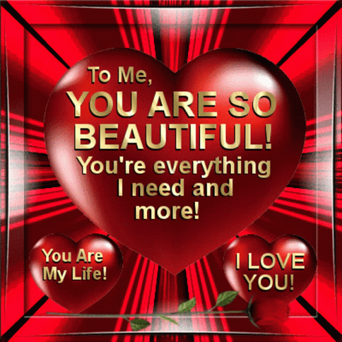 I Love You Beautiful Gif Love Quotes