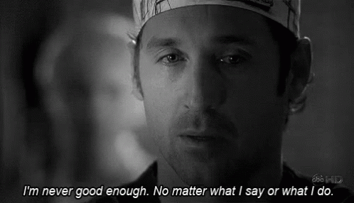 Never Good Enough Gif Greysanatomy Nevergoodenough Patrickdempsey Discover Share Gifs Never Good Enough Gif Greysanatomy Nevergoodenough Patrickdempsey Discover Share Gifs
