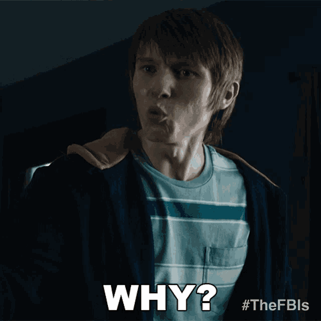 a man is making a funny face and says why