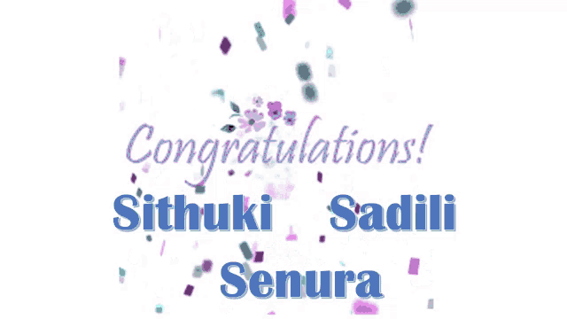 the words congratulations sithuku sadili senura are surrounded by purple and blue confetti