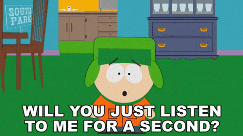Will You Just Listen To Me For A Second Kyle Broflovski GIF - Will You Just Listen To Me For A Second Kyle Broflovski South Park GIFs