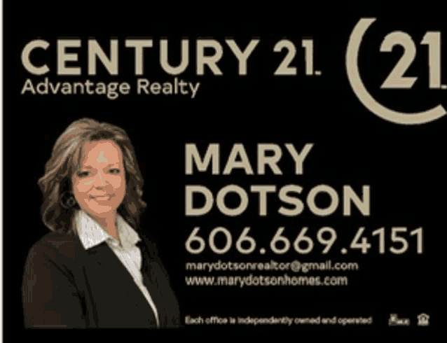 century 21 advantage realty mary dotson 's phone number is 606.669.4150