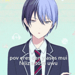 a boy in a suit and tie with the words pov eres dan y ases mui feliz a toya uwu written below him