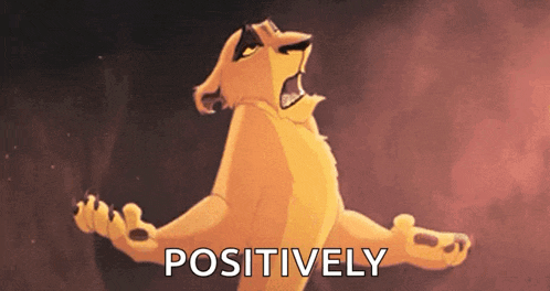 a lion from the lion king is screaming with the words positively behind him