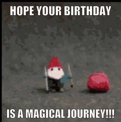 a gnome is standing next to a red ball with the words `` hope your birthday is a magical journey !!! ''