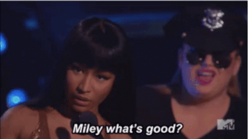 Nicki Minaj Miley Whats Good GIF - Nicki Minaj Miley Whats Good Pissed GIFs