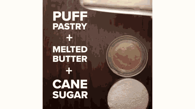 ingredients for puff pastry melted butter and cane sugar on a table