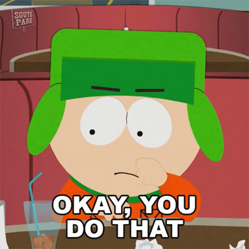Okay You Do That Kyle Broflovski GIF - Okay You Do That Kyle Broflovski South Park GIFs