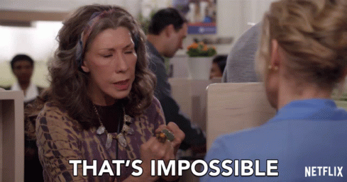 Thats Impossible Lily Tomlin GIF - Thats Impossible Lily Tomlin Frankie Bergstein GIFs