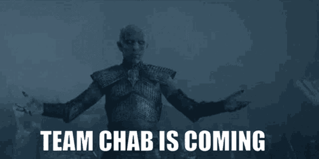 a picture of a man with the words team chab is coming on the bottom