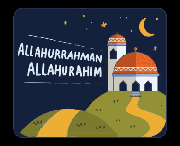 an illustration of a mosque with the words " allahurrahman allahurahim "