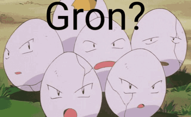 a bunch of eggs with faces and the word gron