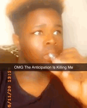 The Anticipation Is Killing Me Vape GIF - The Anticipation Is Killing Me Vape Snapchat GIFs