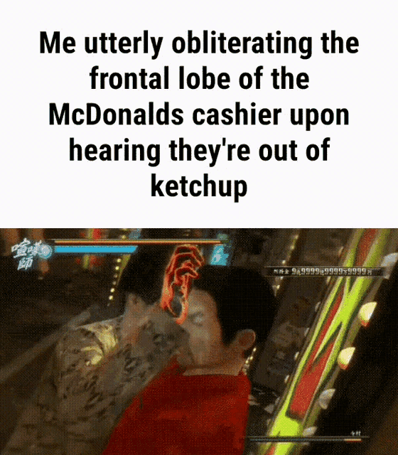 a screenshot of a video game with the caption " me utterly obliterating the frontal lobe of the mcdonald 's cashier