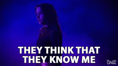 They Think That They Know Me Gossip GIF - They Think That They Know Me Gossip Drama GIFs
