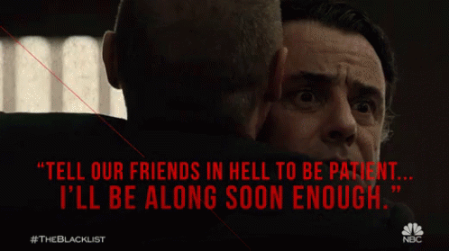 The Blacklist - Be Patient GIF - The Blacklist Be GIFs