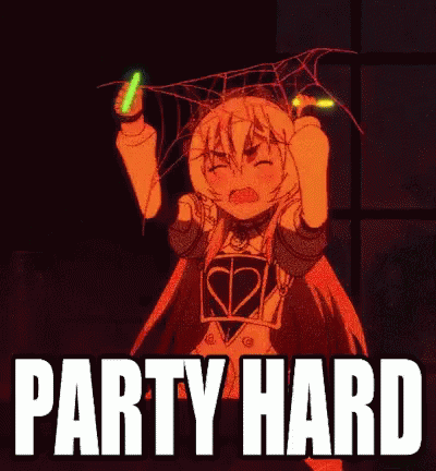 Party Hard Anime GIF - Party Hard Anime GIFs