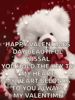 a teddy bear is holding a red bow and hearts and says `` happy valentines day beautiful wissal you hold the key to