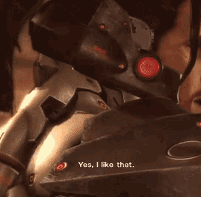 a video game character says yes i like that in a close up