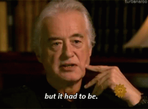Led Zeppelin But It Had To Be GIF - Led Zeppelin But It Had To Be Fate GIFs