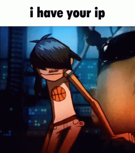 I Have Your Ip Ip GIF - I Have Your Ip Ip Noodle GIFs