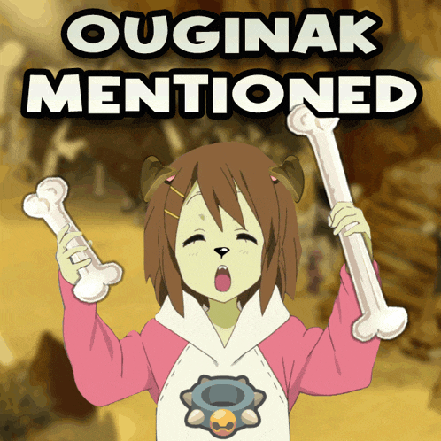 a cartoon of a girl holding a bone with the words ouginak mentioned behind her