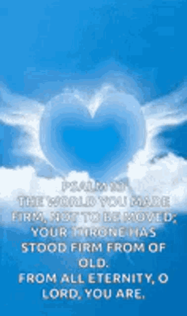 a blue heart in the sky with a bible verse on it .