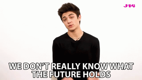 We Dont Really Know What The Future Holds Asher Angel GIF - We Dont Really Know What The Future Holds Asher Angel We Dont Know GIFs