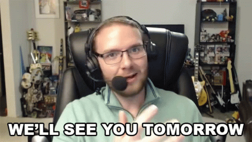 Well See You Tomorrow William Newberry GIF - Well See You Tomorrow William Newberry Goremiser GIFs