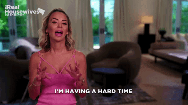 a woman says i 'm having a hard time in a living room